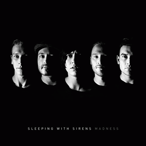Sleeping With Sirens : Madness